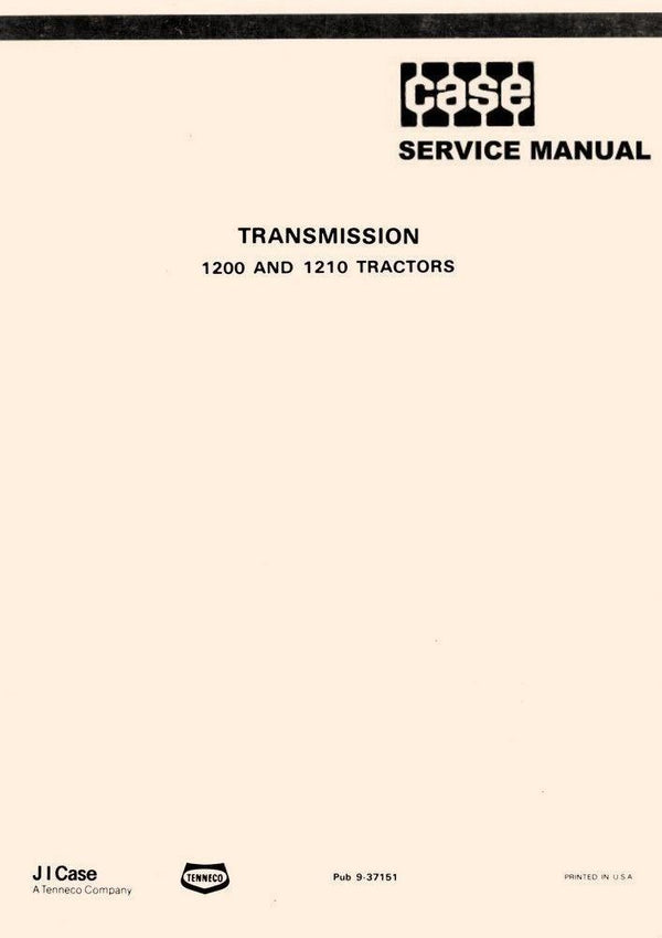 Case Non-Synchromesh 1200 Synchromesh 1210 Tractor Transmission Service Manual
