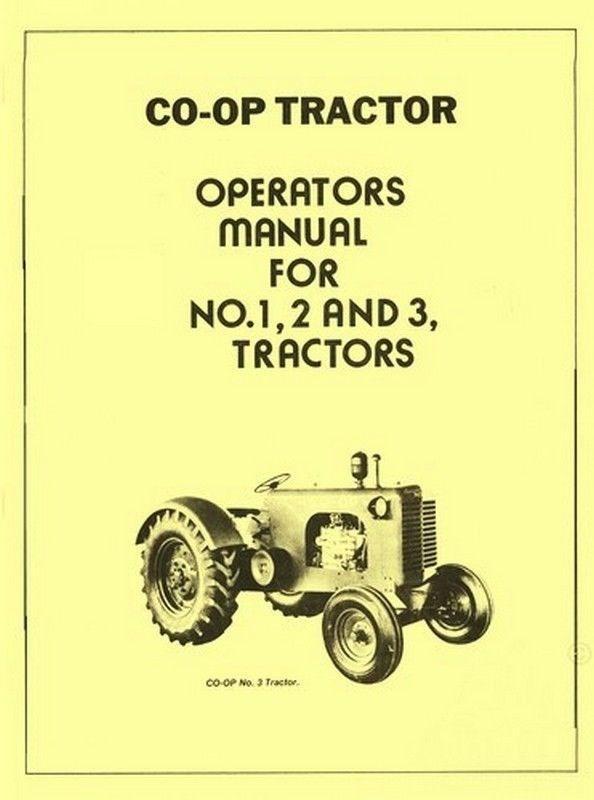 Cockshutt CO OP No. 1, 2 and 3 Tractor Owner Operators Manual