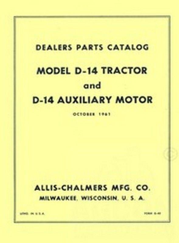 ALLIS CHALMERS D-14 D14 Parts Catalog Manual Auxiliary