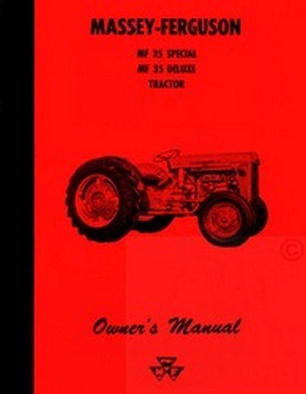 Massey Ferguson MF 35 Deluxe MF35 Operators Manual