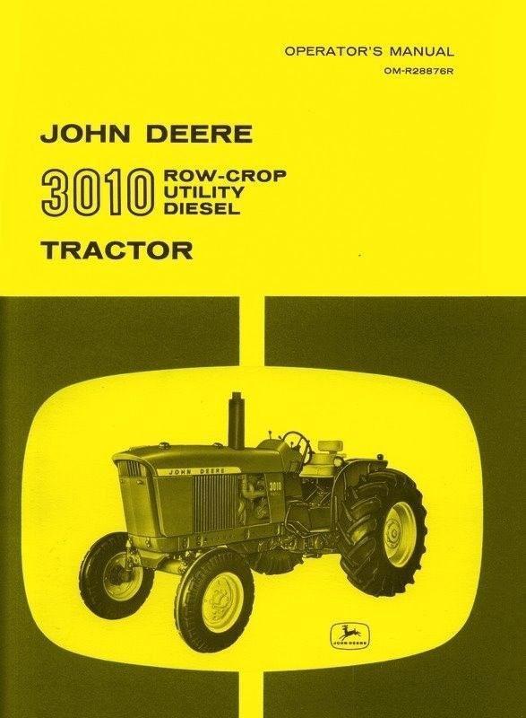 John Deere 3010 Row Crop Utility Diesel Tractor Operators Manual JD