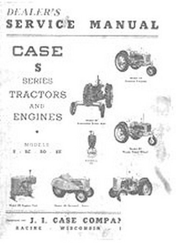 Case S Model Series Tractor Dealers Service Manual