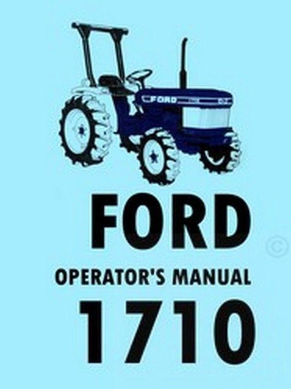 Ford 1710 Tractor Owner Operators Manual