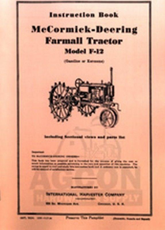 Farmall F12 Tractor Owner Operators Manual F-12