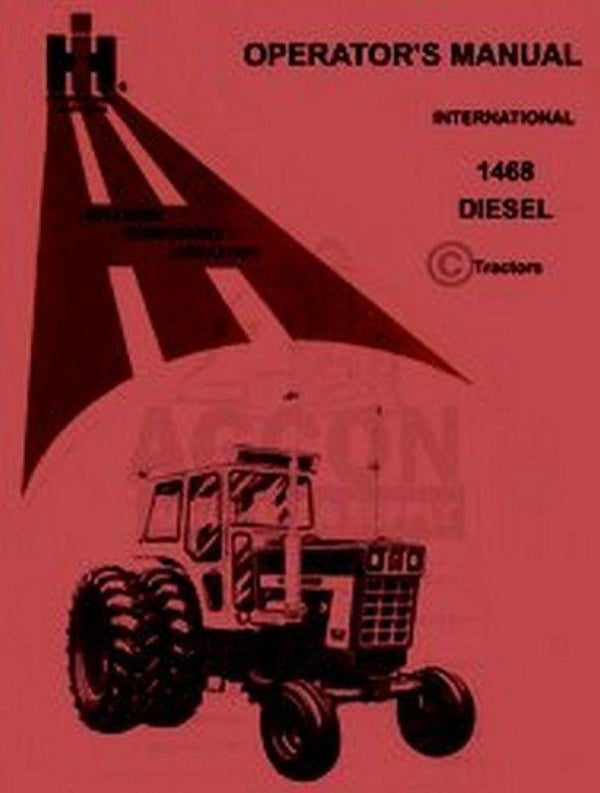 INTERNATIONAL FARMALL 1468 Tractor Operators Manual IH