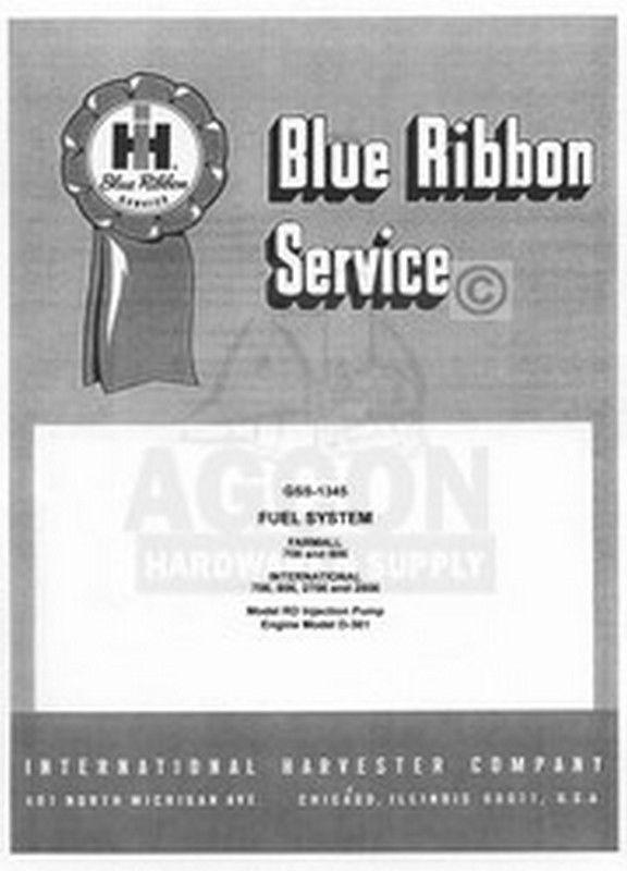 International Farmall 706 806 2706 2806 D-361 RD Fuel Injection System Manual