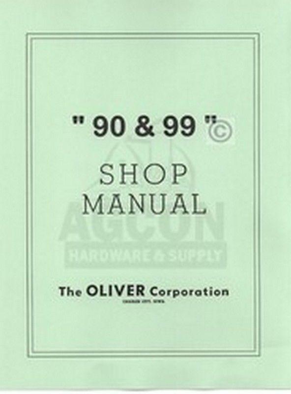 Oliver 28-44 90 99 Special Indust. Shop Service Manual