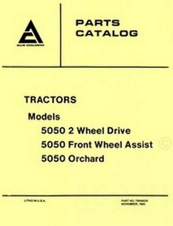 ALLIS CHALMERS 5050 Tractor Parts Catalog Manual AC