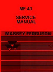 Massey Ferguson MF 40 MF40 Loader Service Manual