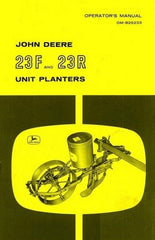 John Deere Model 23F 23R 23-F 23-R Unit Planter Owners Operators Manual JD