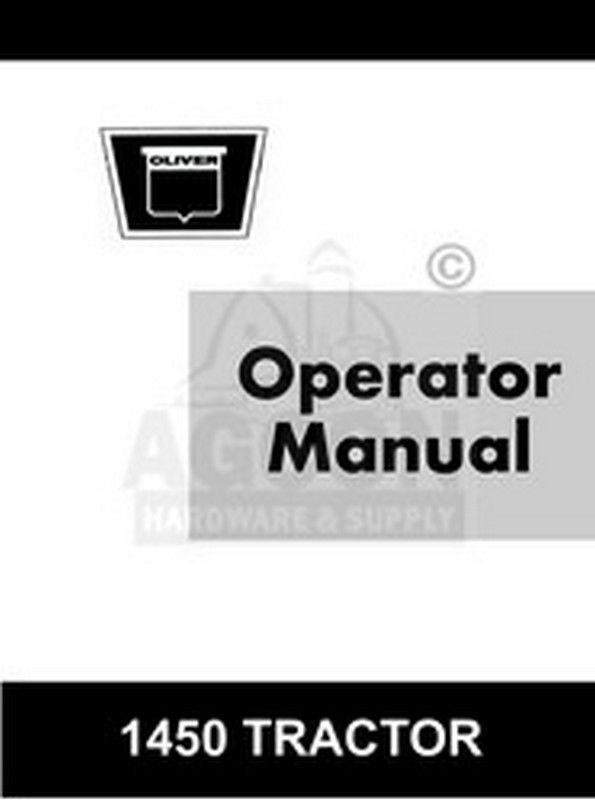 Oliver 1450 Tractor Operator Maintenance Manual