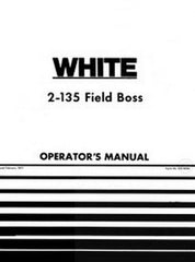 White Oliver 2-135 Field Boss Tractor Operators Manual
