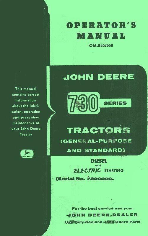John Deere 730 Diesel GP Standard Electric Start Operators Manual SN 7300000+ JD