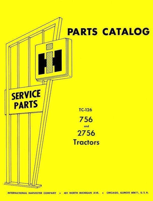 International FARMALL 756 2756 Chassis Parts Manual IH