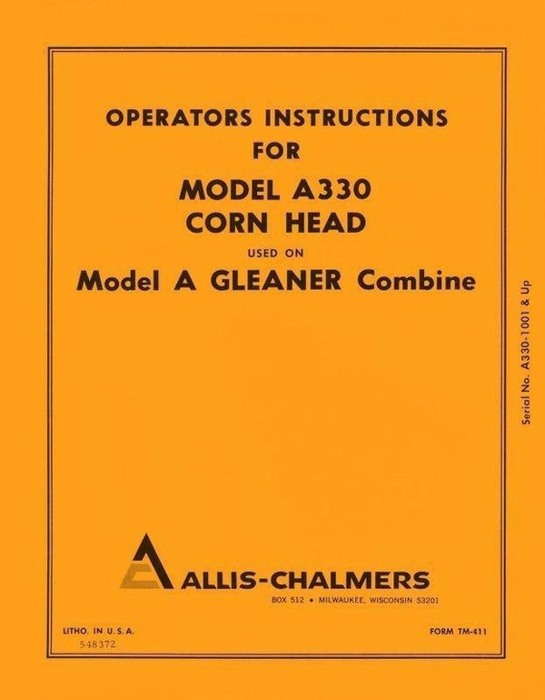 Allis Chalmers Model A330 A-330 Corn Head For A Gleaner Combine Operators Manual