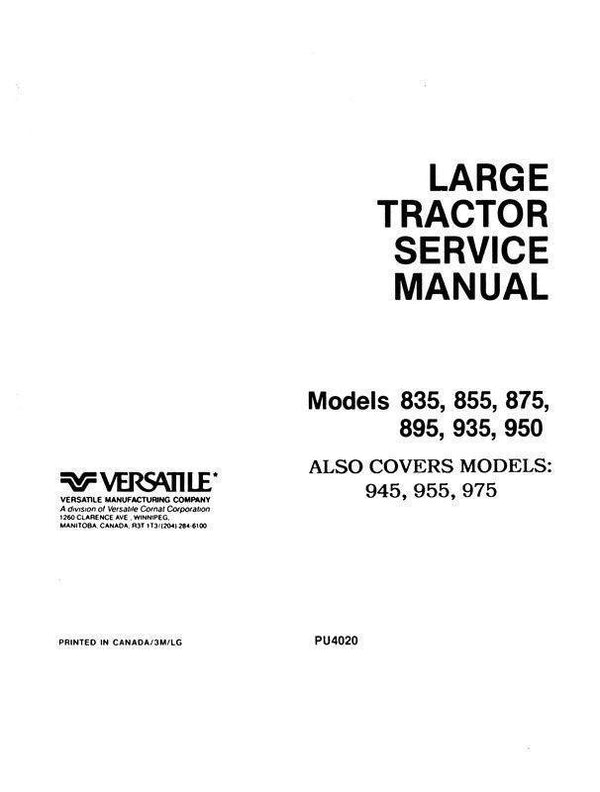 Versatile Models 835 855 875 895 935 950 945 955 975 Tractor Service Manual