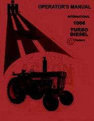 International Harvester 1066 Turbo Diesel Tractor Owner Operators Manual IH