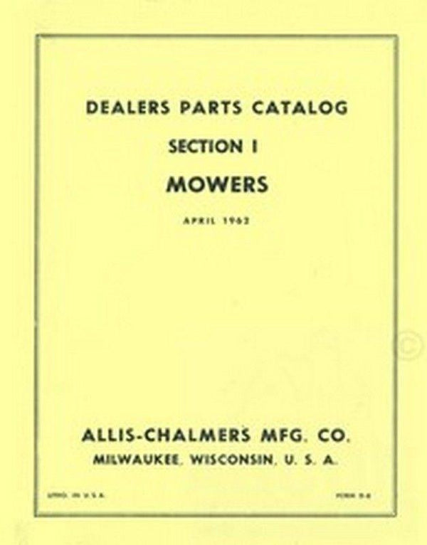 ALLIS CHALMERS No. 3 5 7 B C WC Mowers Parts Manual