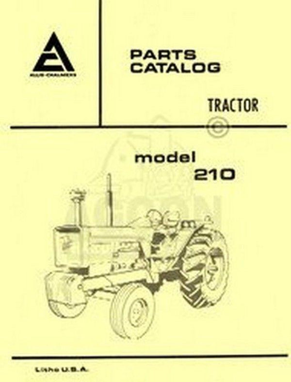 ALLIS CHALMERS 210 Two Ten Parts Catalog Manual AC