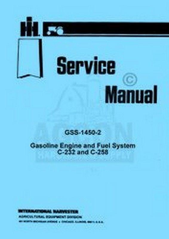 International 275 375 4000 Windrower - C-232 C-258 Engine Fuel Service Manual IH