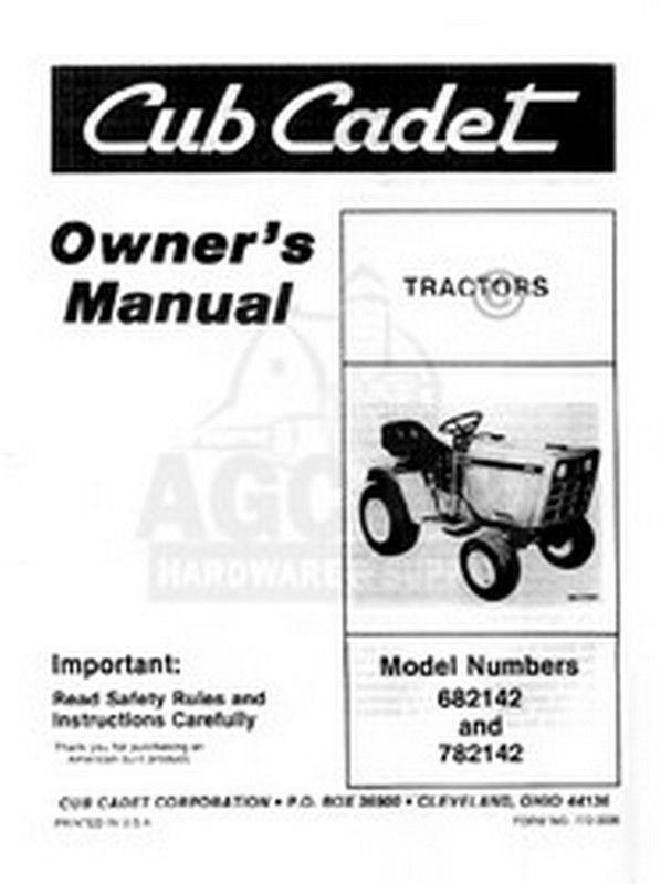 IH CUB CADET 682 782 682142 782142 Operators Manual
