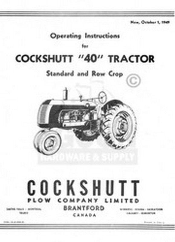 Cockshutt 40 Standard Row Crop Tractor Operating Manual