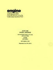 International D DT-239 Engine 260 TD-8 TD-7 100 125  Loader Parts Catalog Manual