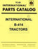 FARMALL International B-414 BT414 Parts Catalog Manual