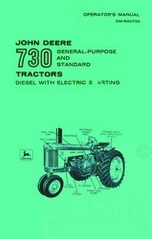 John Deere 730 Diesel Operators Manual GP Standard Tractor Electric Start  JD