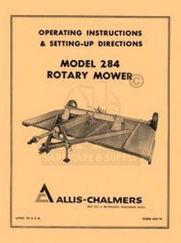 ALLIS CHALMERS Model 284 Rotary Mower Setup Operators Owner Manual