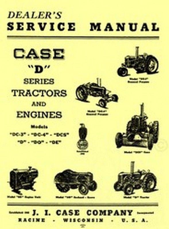 Case D Model Series Tractor Dealers Service Manual