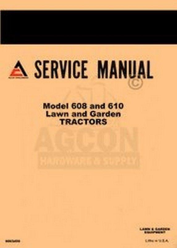 ALLIS CHALMERS 608 610 Lawn Garden Service Shop Manual