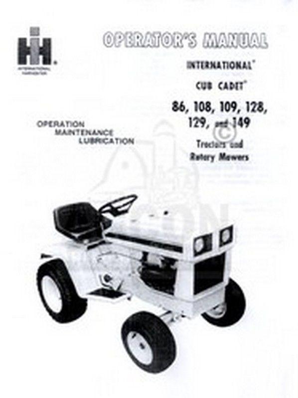 CUB CADET Model 86 108 109 128 129 149 Operators Manual