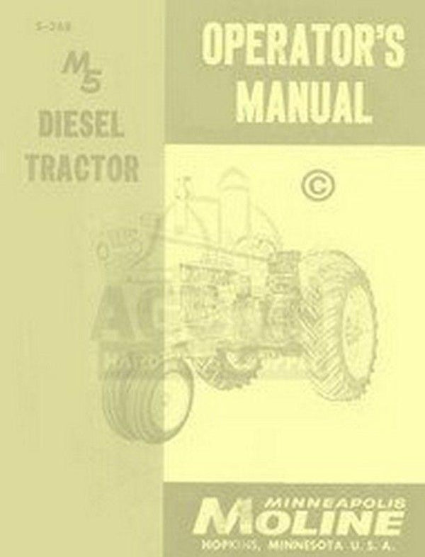 Minneapolis Moline M5 Diesel 5 Operators Owners Manual