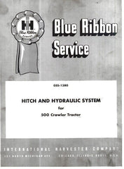 International 500 C E Crawler 10 11 Grader 3121 3131 Hydraulic Service Manual IH