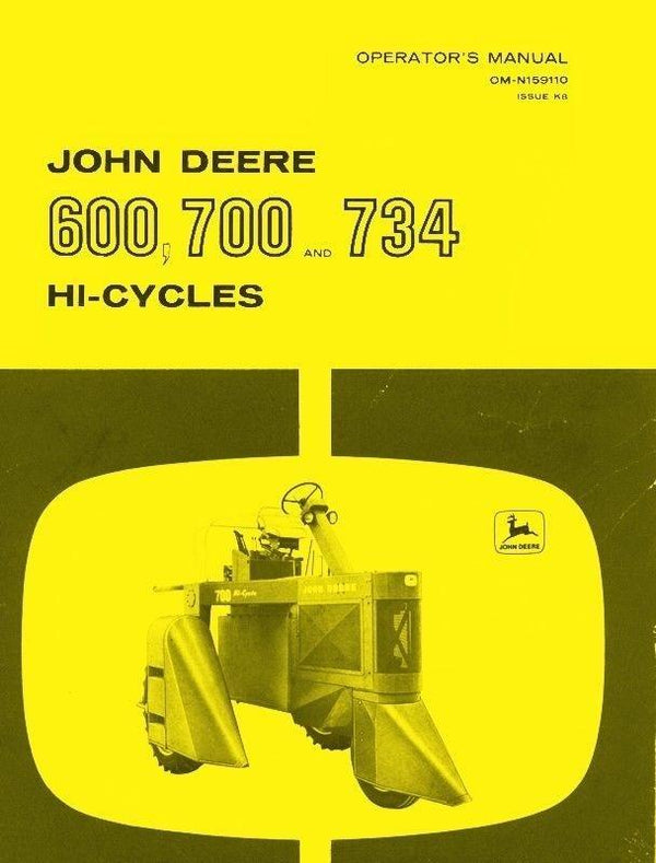 John Deere 600 SN. 3700+, 700 SN. 1100+, 734 Hi-Cycles Operators Manual JD