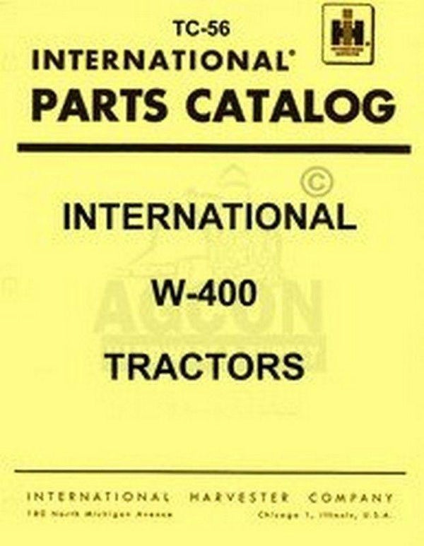 International W-400 W-450 Gas Dsl. Part Catalog Manual