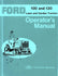 Ford 100 and 120 Lawn and Garden Tractor Owners Operators Manual FD