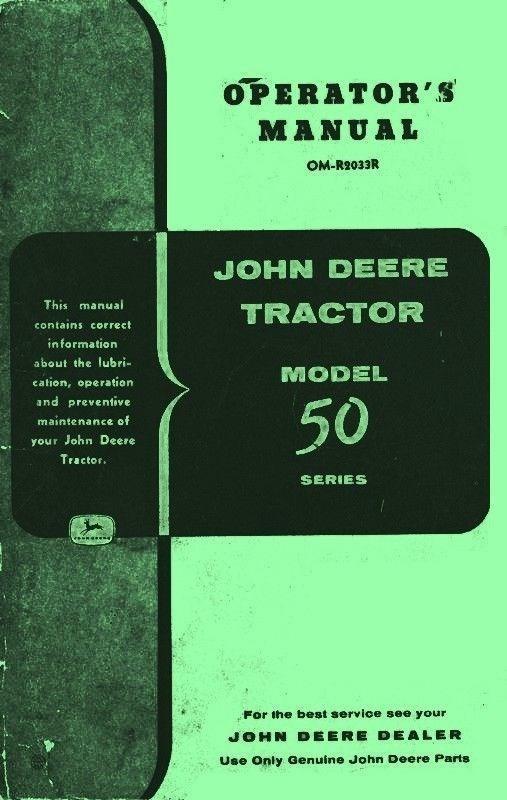 John Deere Model 50 Tractor Standard Gas All Fuel Operators Manual JD