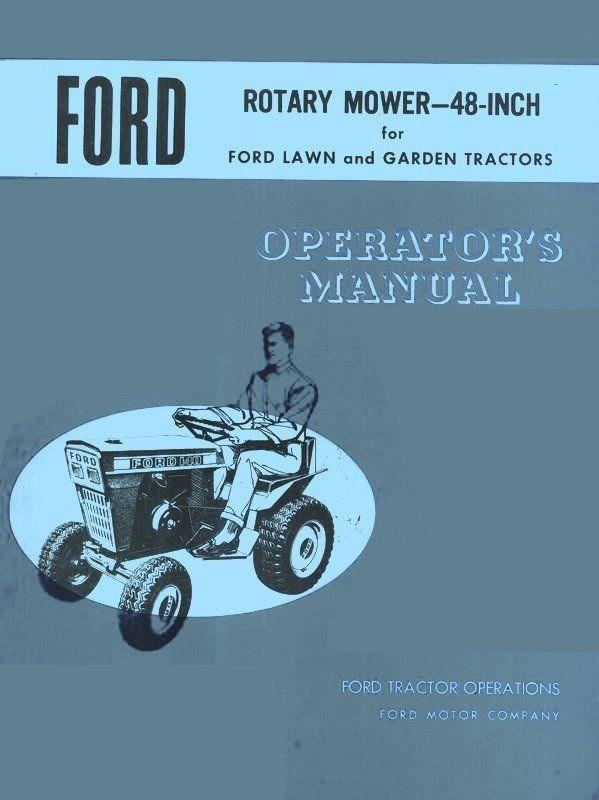 Ford 48 Rotary Mower Lawn Garden Tractor Owner Operators Manual