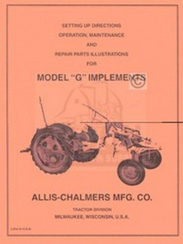 ALLIS CHALMERS G Implement Operator Service Part Manual