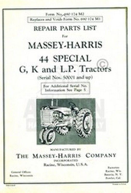 MASSEY HARRIS 44 Special G K Tractor Repair Part Manual