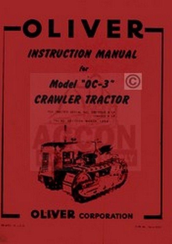 Oliver OC-3 OC Crawler Tractor Operators Service Manual