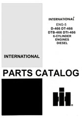 International 6388 7288 7488 Tractor D-466 DT 8 Cy Diesel Engine Parts Manual IH