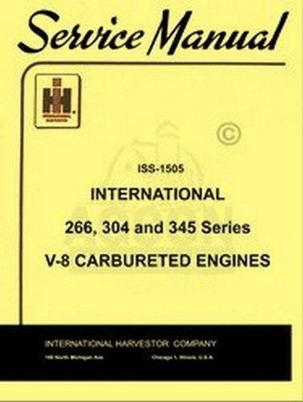 International UV UV266 UV304 UV345 Power 266 304 345 V8 Engine Service Manual IH