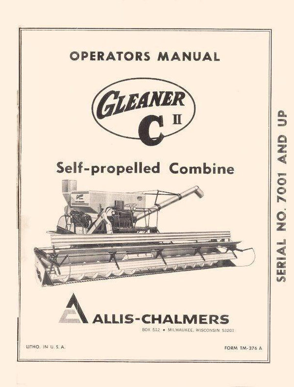 Allis Chalmers Gleaner C 2 C2 Self Combine Operators Manual Serial 7001-up