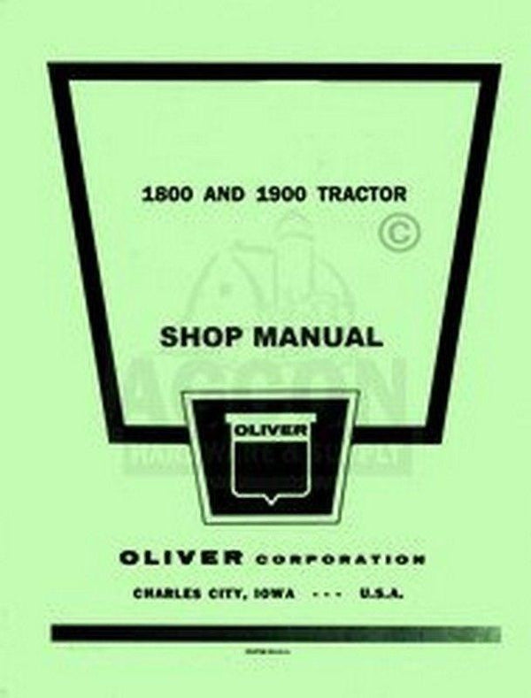 Oliver 1800 & 1900 Tractor Shop Service Repair Manual