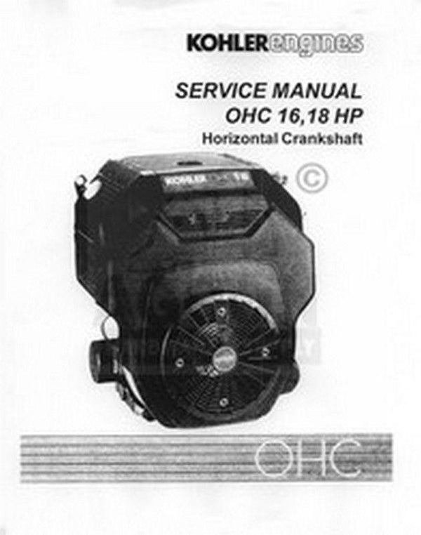 Kohler OHC 16 18 HP Horizontal TH16 TH18 Service Manual