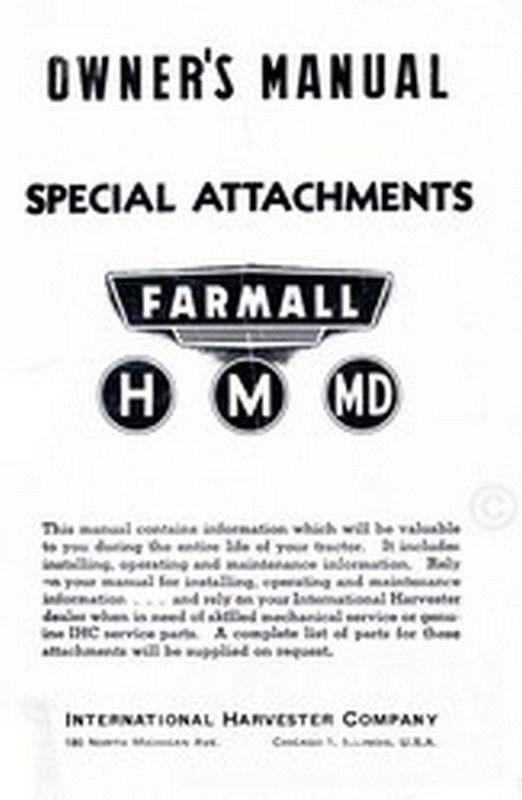 Farmall H M MD Special Attachments Operators Manual