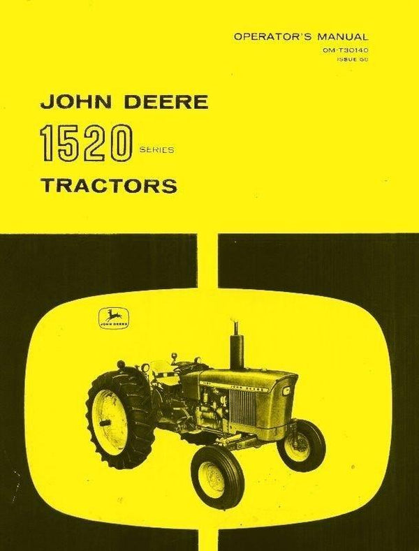 John Deere Model 1520 Tractor Operators Manual JD